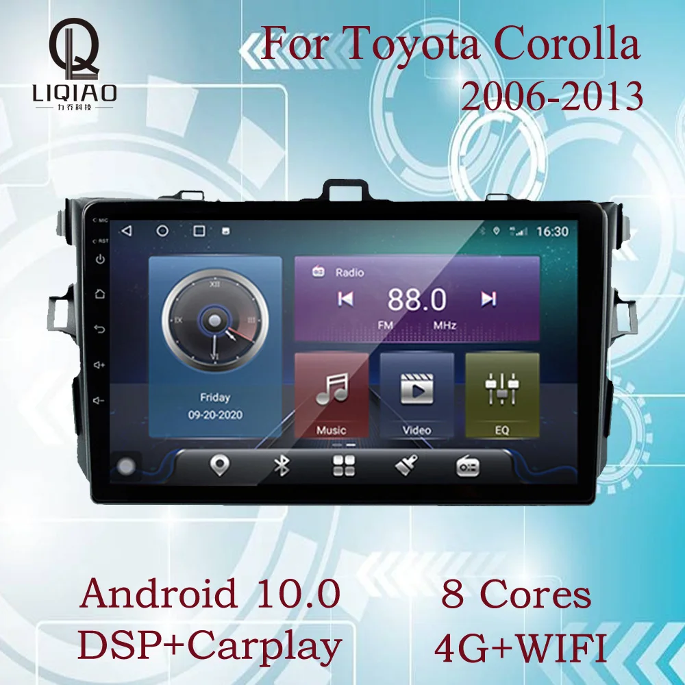 

LIQIAO 2 Din Car Radio For Toyota Corolla 2006-2013 E140/150 Stereo Multimedia Video Playe Navigaion WIFI+4G DVD Android 10 GPS