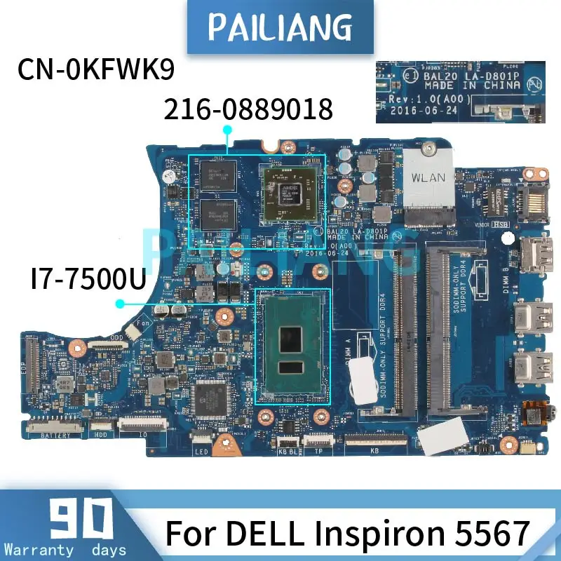 Материнская плата для ноутбука DELL Inspiron 5567 I7-7500U 0KFWK9 CN-0KFWK9 SR2ZV LA-D801P-216 DDR4