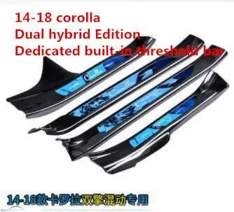 Inside Для TOYOTA corolla порог 14-18 corolla двойной двигатель Добро пожаловать педали модификации аксессуары - Цвет: Inside