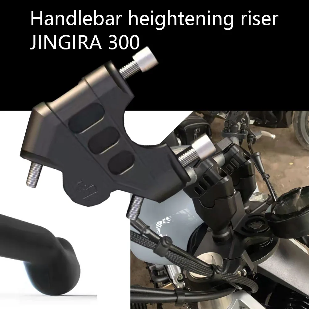 Handlebar Heighten Move back Riser Bar Mount Handle Clamp FOR JINGIRA 300