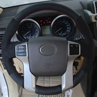 DIY чехол рулевого колеса автомобиля Мягкий черного цвета из натуральной кожи и замши, для Toyota Land Cruiser Prado 2010-2017 Tundra Tacoma 4runner