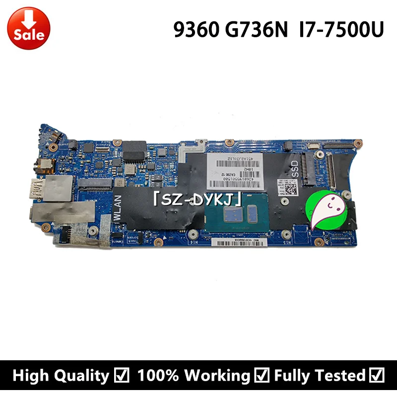 

FOR DELL XPS 13 9360 Laptop motherboard CN-0G736N 0G736N G736N LA-D841P with SR2ZV i7-7500U CPU 8GB Mainboard 100% working well