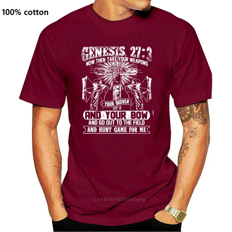 

New Bowhunters Genesis! - Genesis 27:3 Now Then Take Your Digital Tagless Tee T-Shirt