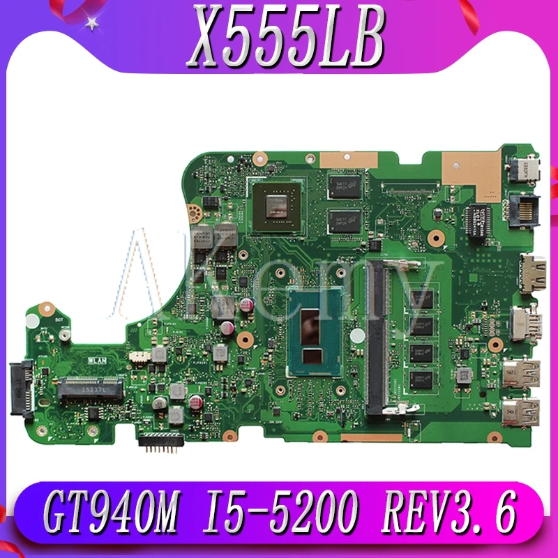 

EDP X555LB mianboard X555LD REV 3,6 для For Asus X555LJ X555LF X555LB X555LP материнская плата для ноутбука cpu 4G-RAM i5-5200U GT940M/2Гб