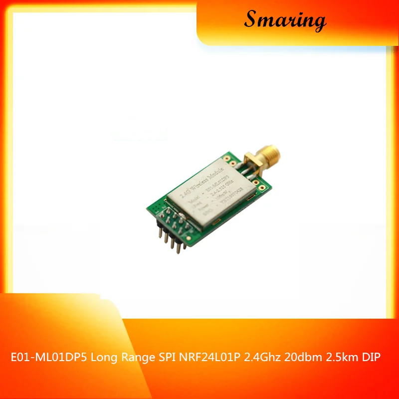 E01 ML01DP5 большой диапазон SPI NRF24L01P 2 4 ГГц 20 дБм 5 км DIP SMA K антенна Iot беспроводной