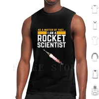 im a rocket scientist funny rocket science tank tops vest rocket scientist rocketry model rockets spaceship nerd geek