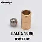 Волшебные фокусы Ball  Tube Mystery (латунь), стальной шарик опускается в трубку, магия закрывается, иллюзии, реквизит, трюк, ментализм, легко