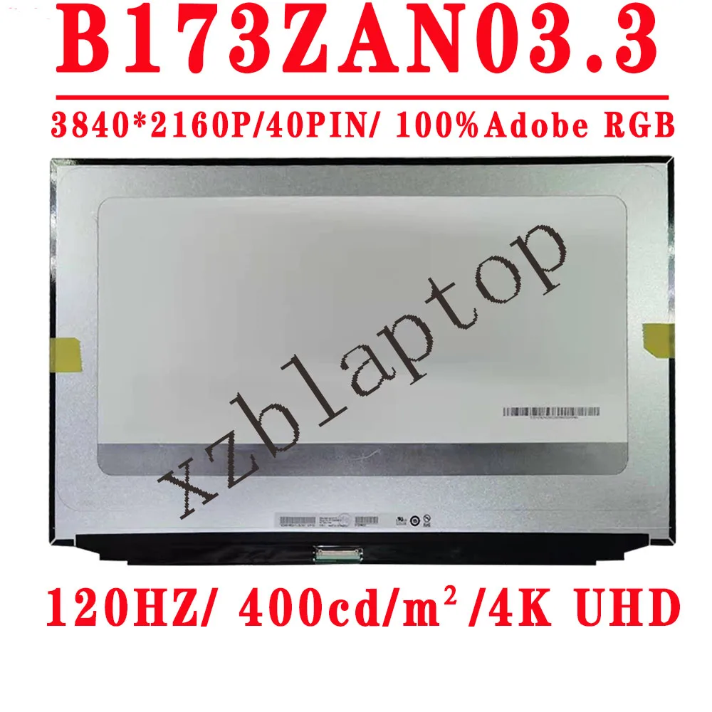 B173ZAN03 3 B173ZAN03.3 17.3 inch 3840*2160 UHD 4K 40pins ED