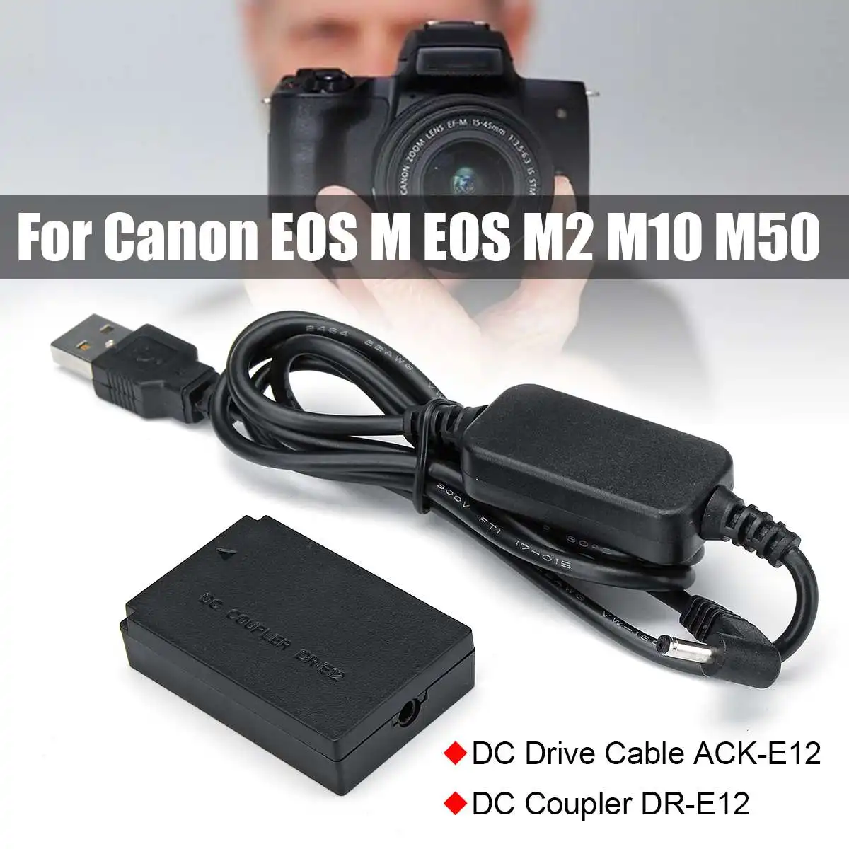 5V 2.4A привод ACKE12 ACK-E12 CA-PS700 USB кабель адаптер + LP-E12 DR-E12 DC муфта для камер Canon EOS M M2 M10 M50 |