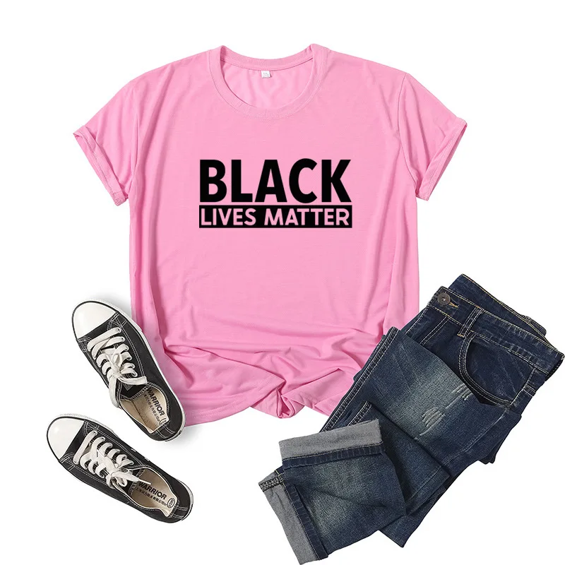 

Black Lives Matter Letter Print Women T Shirt Short Sleeve ONeck Loose Women Tshirt Ladies Tee Shirt Tops Camisetas Mujer