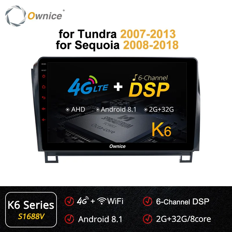 S1688 K6 Ownice Android 9,0 8 ядерный автомобильный DVD gps k3 k5 k6 для Toyota Tundra 2007-2013 Sequoia 2008- радио 4G DSP 360 панорама оптическая - Цвет: S1688 K6