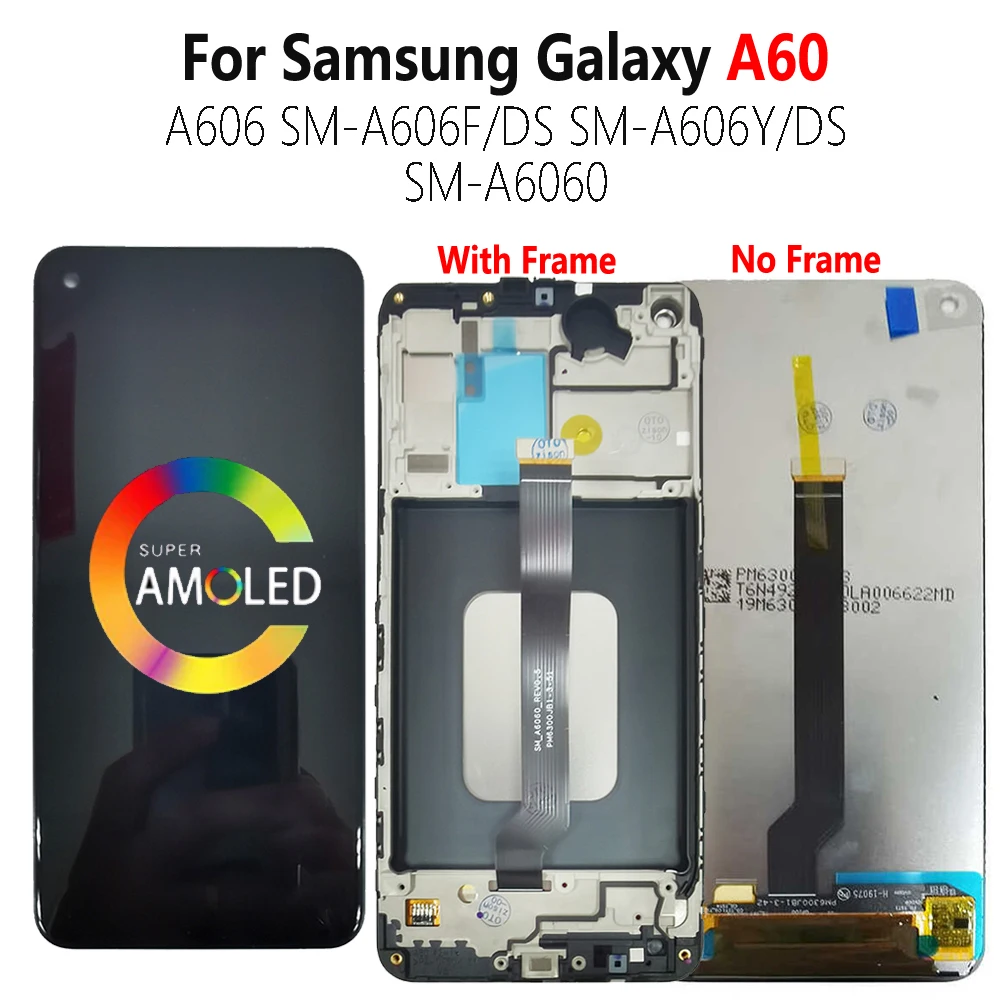 Super AMOLED для SAMSUNG Galaxy A60 2019 A606 ЖК-дисплей SM-A606F/DS A606Y экран с рамкой сенсорный датчик дигитайзер в сборе