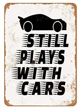 

Rustic Still Plays with Cars 2 Vintage Look Metal Sign