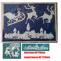 Christmas Metal Steel Cutting Dies sled deer snowy house Craft Punch Die Stencils for Scrapbooking Album Paper Card Making Die