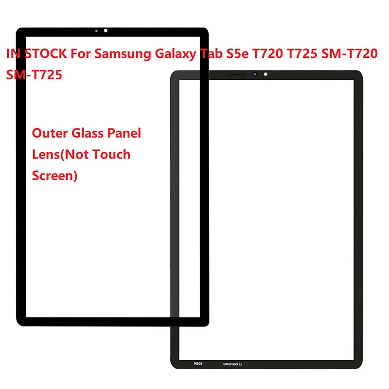 

10.5" For Samsung Galaxy Tab S5e T720 T725 SM-T720 SM-T725 Outer Glass Panel Lens Replacement ( Not Touch Screen )