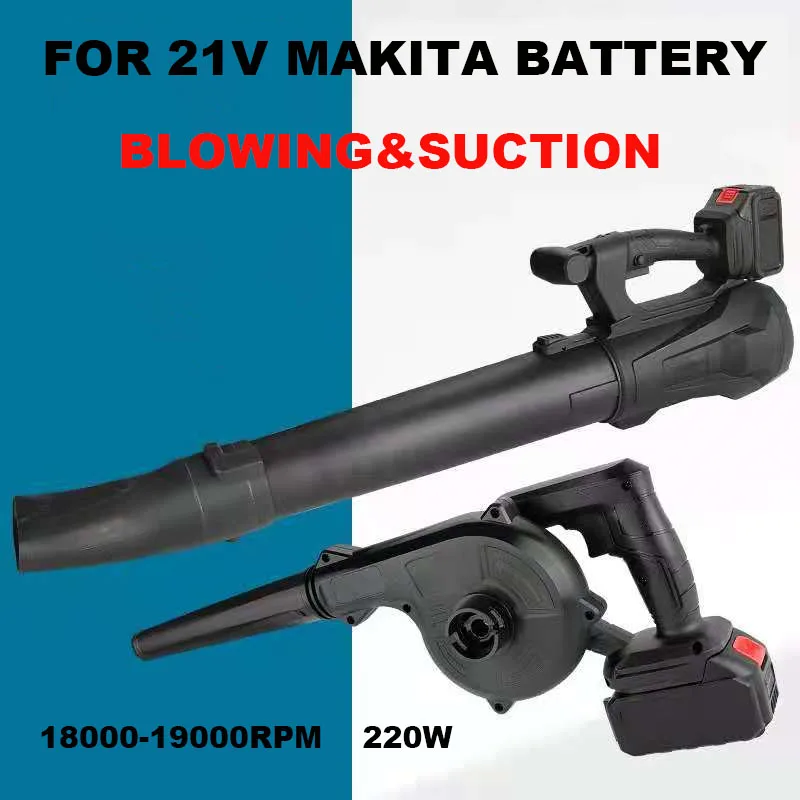 

2 In 1 Cordless Electric Air Blower Vacuum Cleannig Blower Blowing & Suction Leaf Dust Collector For Makita 21V Battery
