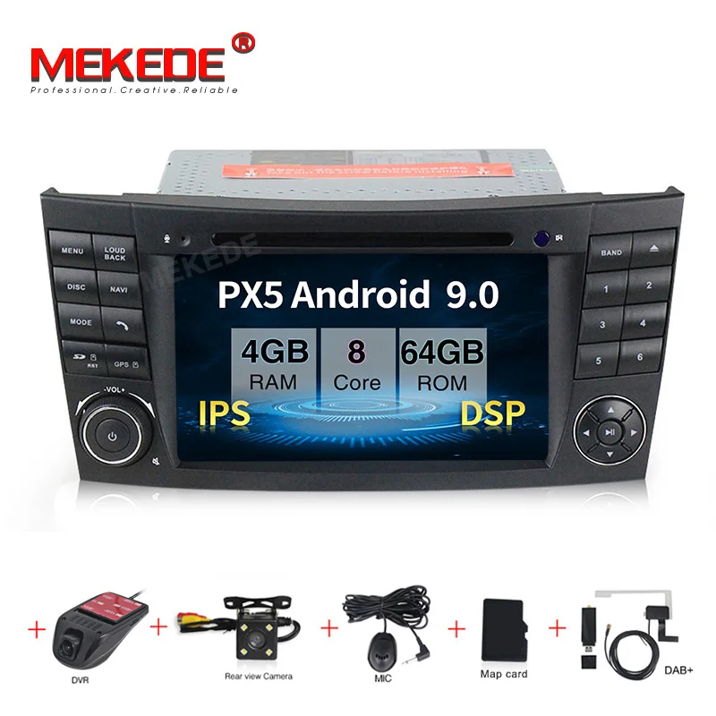 MEKEDE Android 9,0 ips DSP сенсорный автомобильный dvd-плеер с экраном для Mercedes Benz E-Class W211 E200 E220 E300 E350 четырехъядерный Wifi радио - Цвет: 64G CAMERA DVR DAB