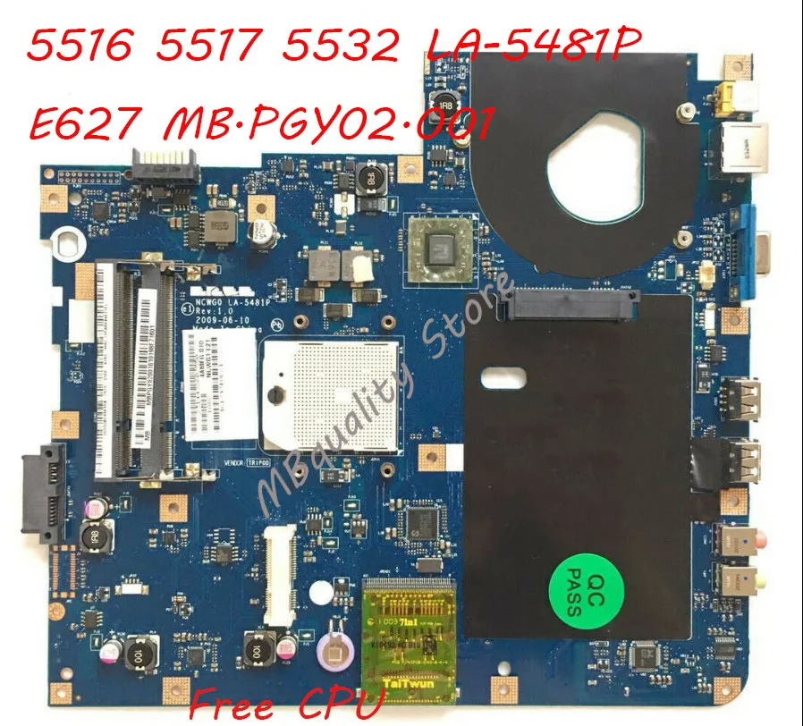 LA 5481P MBN6702001 материнская плата для Acer eMachines E627 NCWG0 L01 тестирование