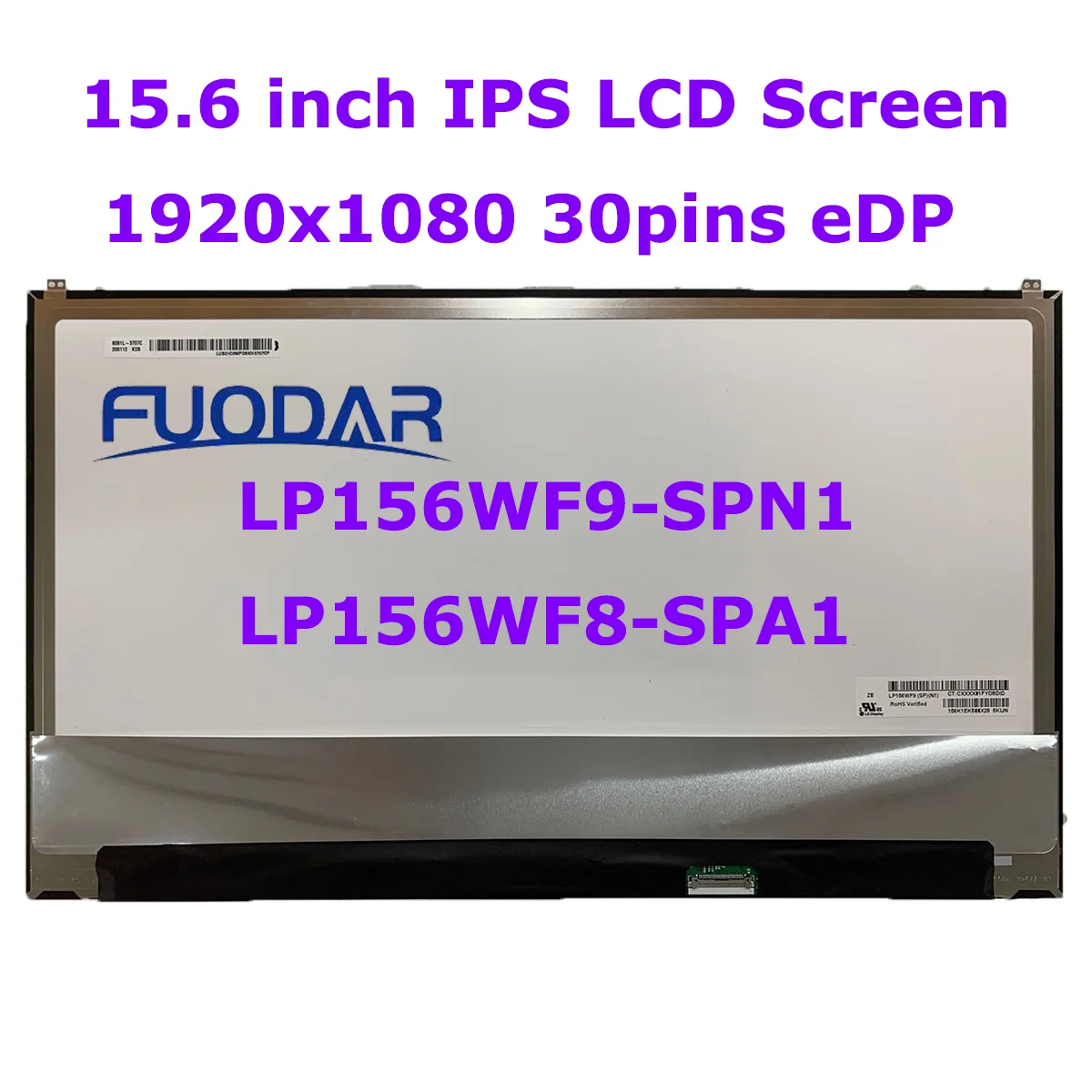 

15.6" Slim Laptop LCD Screen LP156WF9-SPN1 LP156WF9 (SP)(N1) LP156WF8-SPA1 for LG 15Z960 15Z970 IPS Display 1920x1080 30pin eDP