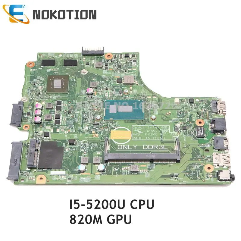 

NOKOTION CN-0X4X4V 0X4X4V CN-06F3DW 06F3DW For Dell inspiron 15R 3542 3543 3442 3443 laptop motherboard I5-5200U CPU 820M GPU