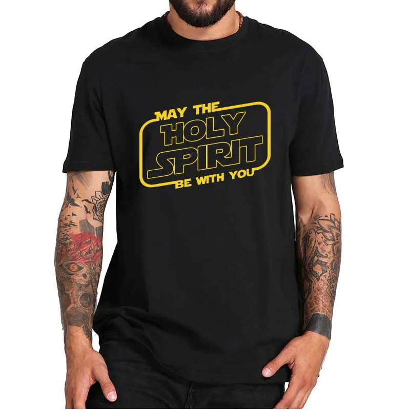 

May the Holy Spirit Be With You T Shirt Christian Bible T-Shirt 100% Cotton Breathable Soft Crew Neck Tops Tee