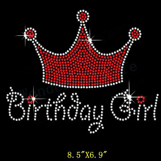 

Free shipping Birthday Girl with crown Rhinestone Iron On Heat Transfer Motif Hot Fix Bling