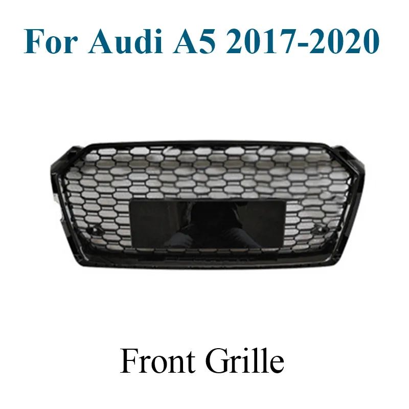 

Заводские автозапчасти, Черная решетка для Audi A5 2017 2018 2019 2020, обновленный стиль RS5, автомобильные аксессуары, гоночный гриль
