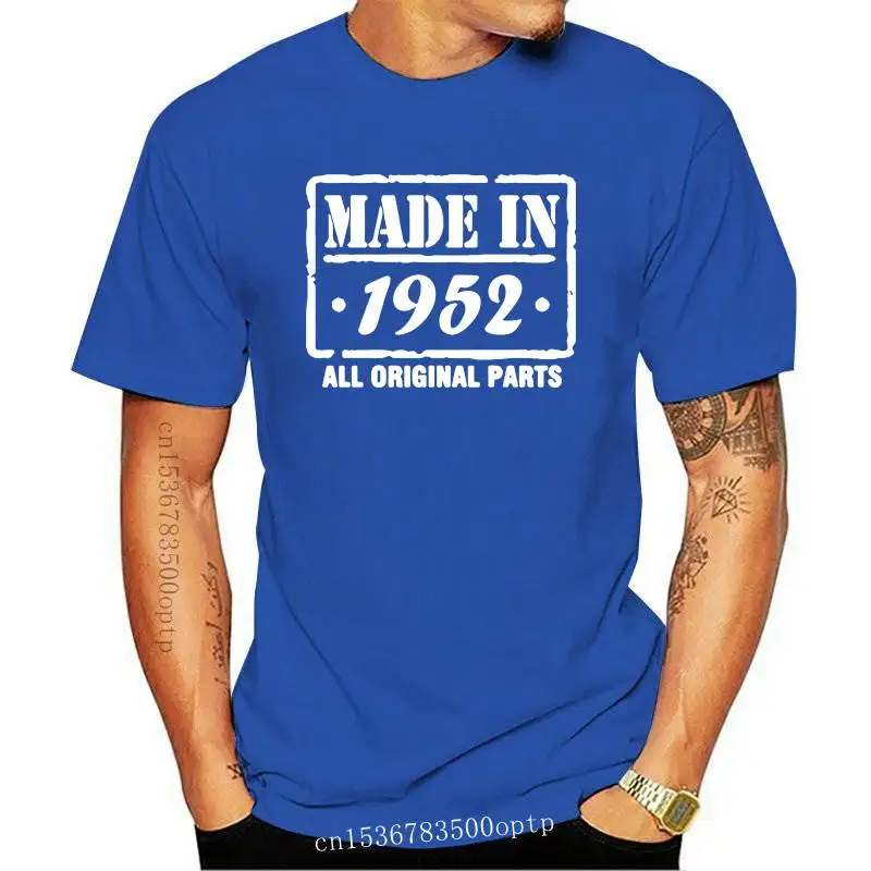 

New Made In 1952 69 Years Birthday Funny Unisex Graphic Fashion 2021 Cotton Short Sleeve T Shirts O-Neck Harajuku T-shirt