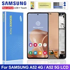 Оригинальный экран 6,5 дюйма для Samsung Galaxy A52, ЖК-дисплей, сенсорный экран, дигитайзер, Запчасти для Samsung A52, 4G5G A525, A525F, A525M