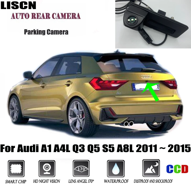 Камера заднего вида для Audi A1 A4L Q3 Q5 S5 A8L 2011 2012 2013 2014 2015 оригинальная Заводская ручка