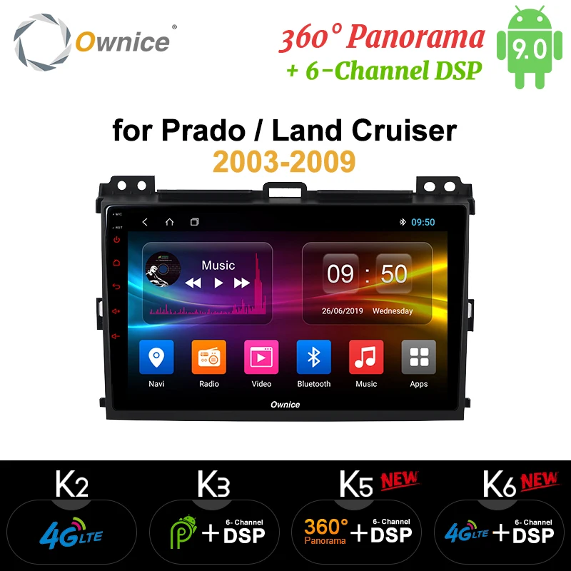 Ownice Octa Core Android 9 4G LTE 360 Panorama DSP SPDIF автомобильный DVD GPS Navi k3 k5 k6 для Prado 2004 2005 2009 Land Cruiser