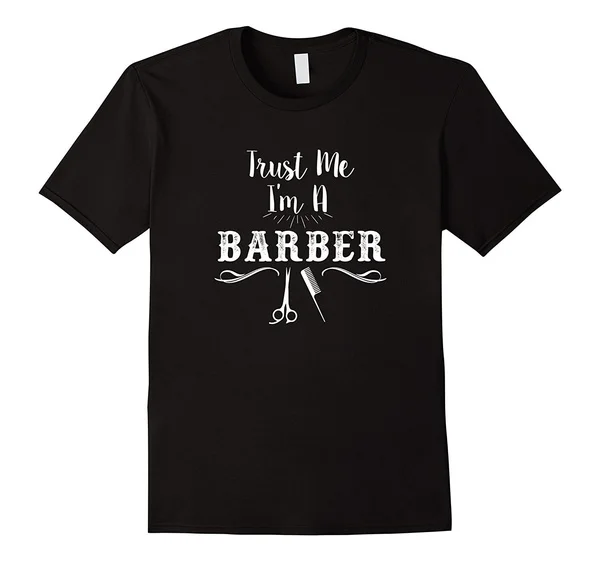 

New Summer Cool Tee Shirt Trust Me I'M A Barber T-Shirt Cotton T-Shirt