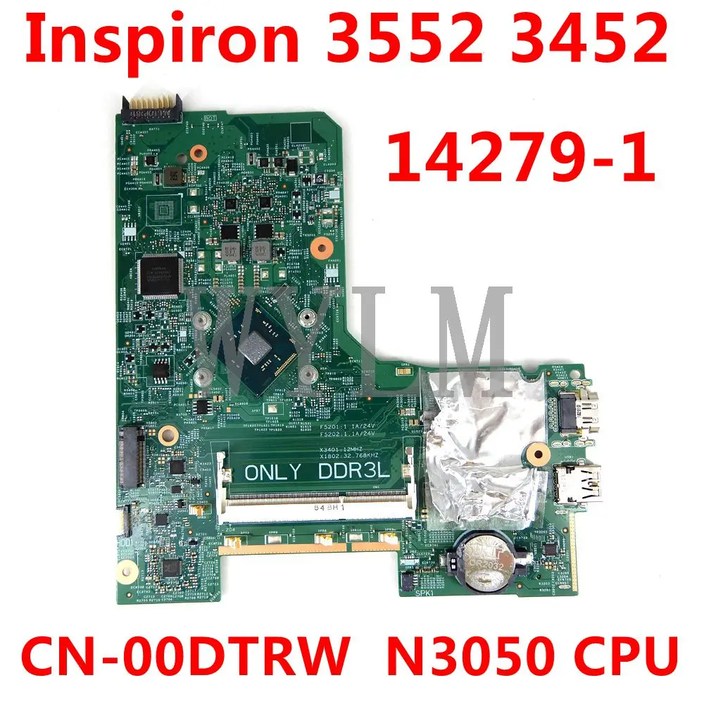 

14279-1 896X3 N3050 CPU материнская плата для ноутбука Dell Inspiron 3552 3452 материнская плата для ноутбука CN-00DTRW 0DTRW 100% протестирована