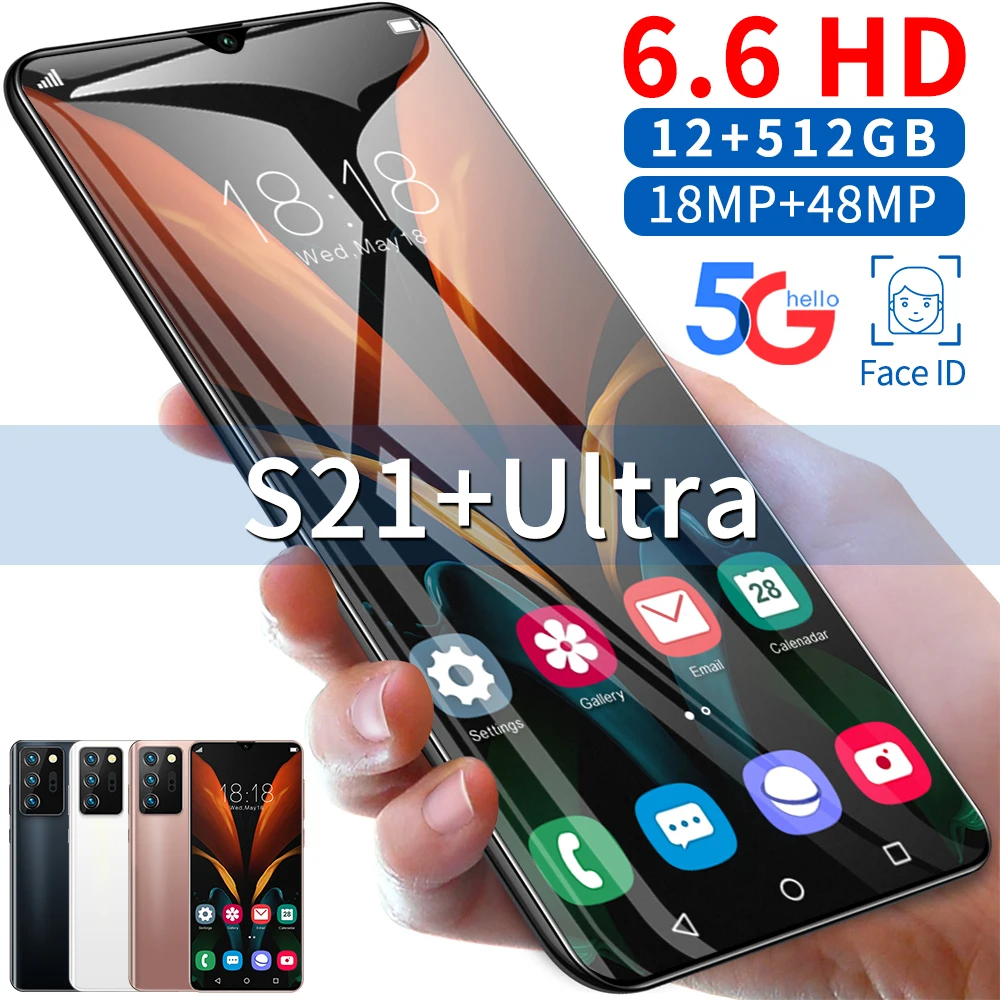 Galay S21+ Ultra Smartphone 6.6 Inch 5000mAh Unlock Global Version 4G 5G Android 10.0 16MP+32MP 12GB+512GB Celulares Mobilephone