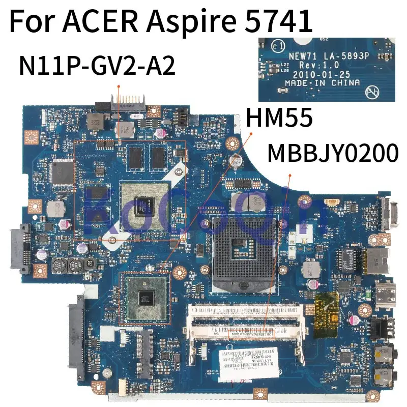 KoCoQin материнская плата для ноутбука ACER Aspire 5742 5741 материнская плата N11P-GV2-A2 HM55 NEW71 LA-5893P MBBJY0200
