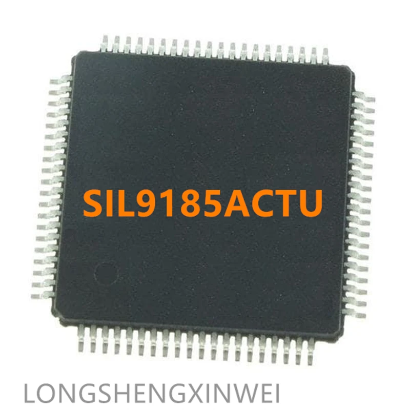 1 шт. новая Оригинальная интегральная схема SIL9185ACTU SII9185ACTU SII9185 QFP80 LCD | Электронные