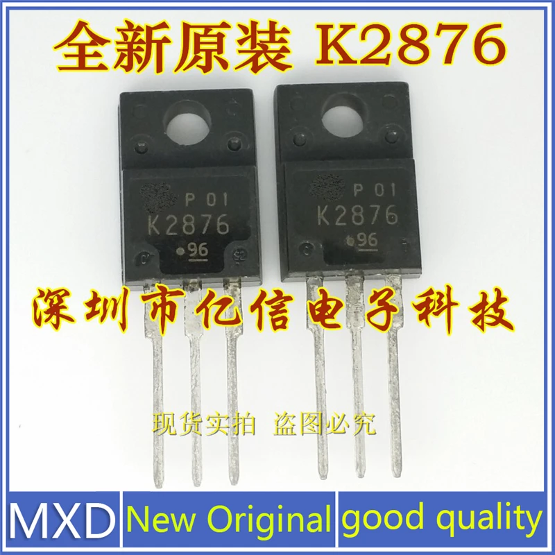5 шт./лот новая Оригинальная K2876 2SK2876 полевая импортная МОП-трубка хорошего