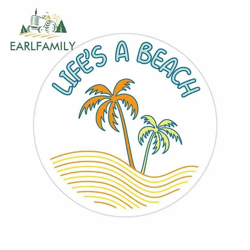 EARLFAMILY 13 см x для Life'S A Beach забавные автомобильные наклейки RV VAN Сделай Сам тонкая