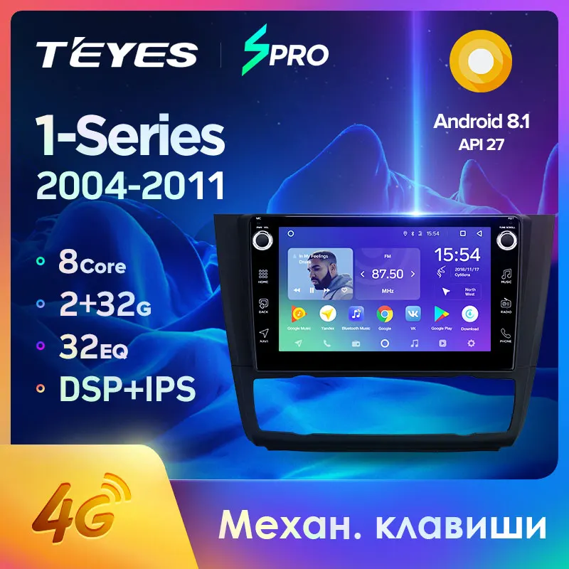 TEYES SPRO Штатная магнитола For БМВ 1 серии BMW Series E88 E82 E81 E87 2004 2011 Android 8.1 до 8 ЯДЕР 4 + 64ГБ 32EQ