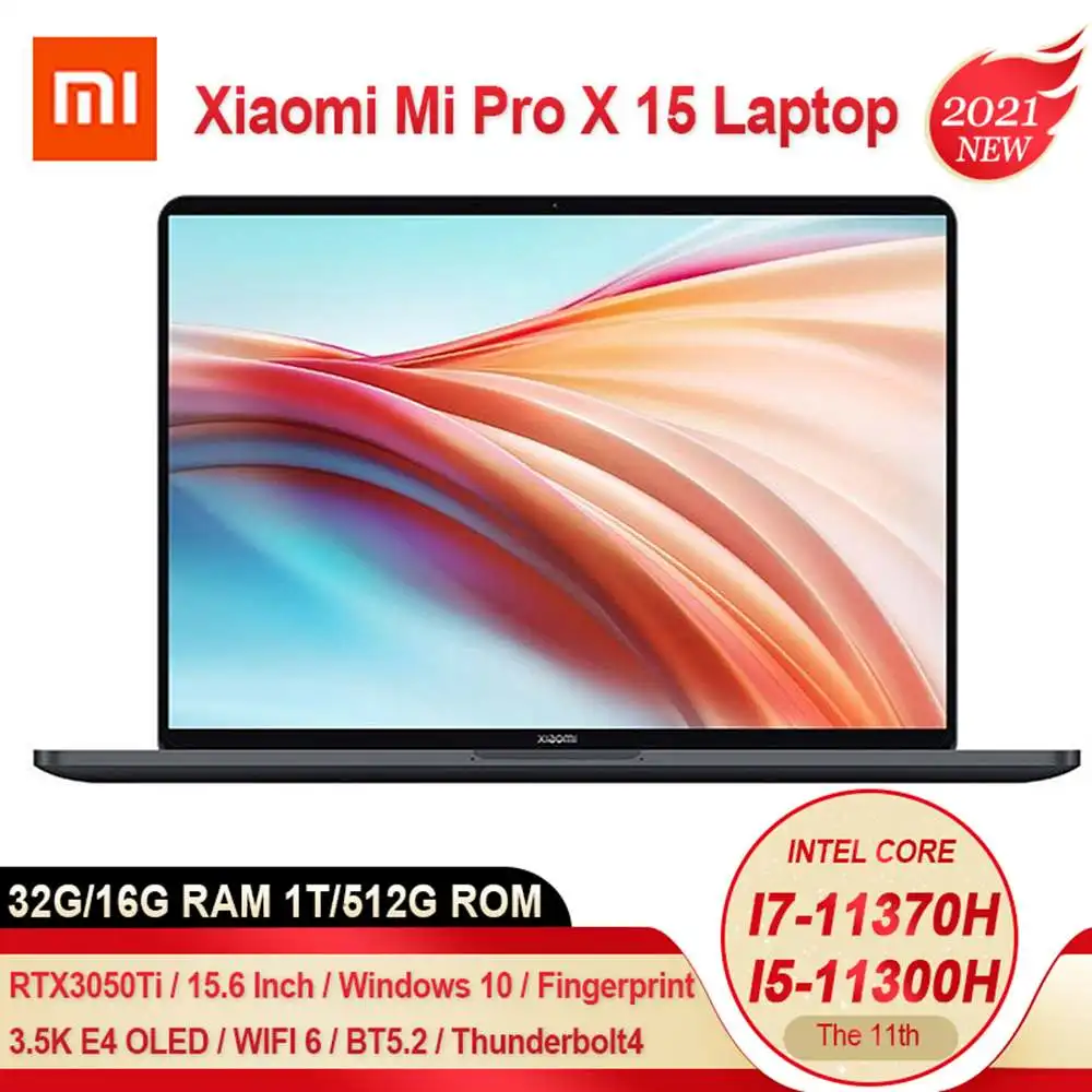 Promo Xiaomi Mi Pro X 15 Laptop Intel Core i7-11370H/i5-11300H RTX3050Ti 32G/16G RAM 1T/512G ROM 15.6” Notebook 3.5K OLED Windows 10