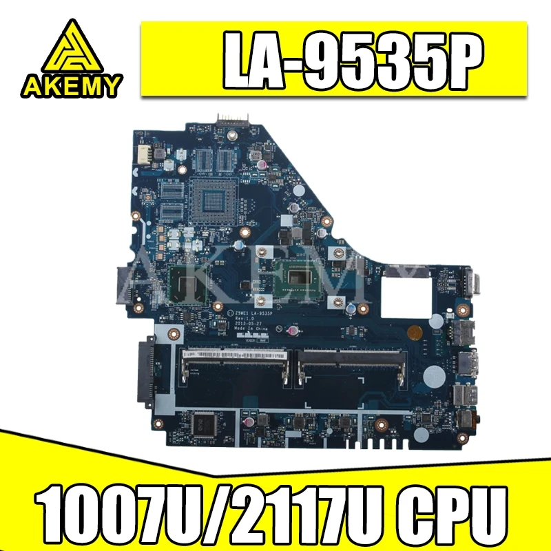 

Z5WE1 LA-9535P материнская плата для For Acer aspire E1-530 E1-570 материнская плата для ноутбука 1007U/2117U тестовая работа 100% оригинал