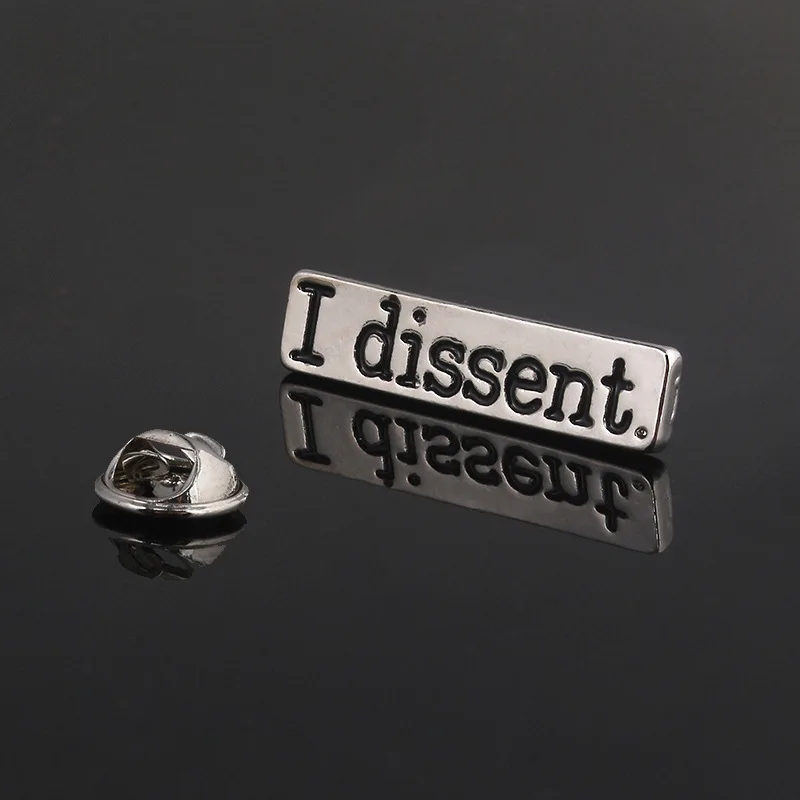 

Hot Trend Letter I Dissent Brooch Pin Ruth Bader Ginsberg Metal Enamel Feminist Lapel Pins Badges for Women Rights Jewelry Gift