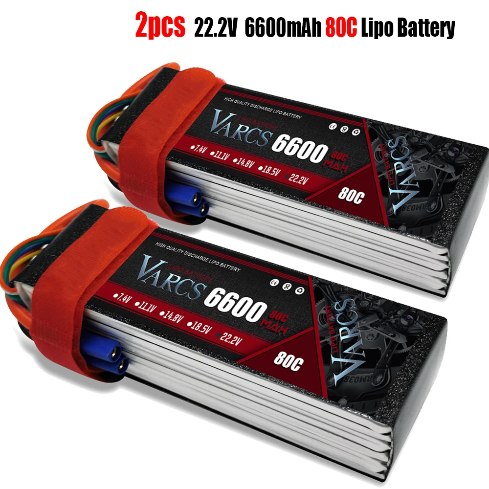 2PCS VARCS  Lipo Batteries 2S 7.4V 11.1V 14.8V 22.2V 6600mAh 80C/160C for RC Car Off-Road Buggy Truck Boats salash Drone Parts