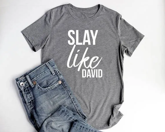 

Slay Like David Christian T Shirts for Women fashion Shirts Bible Verse Shirts new summer style hot sale unisex cotton shirt top