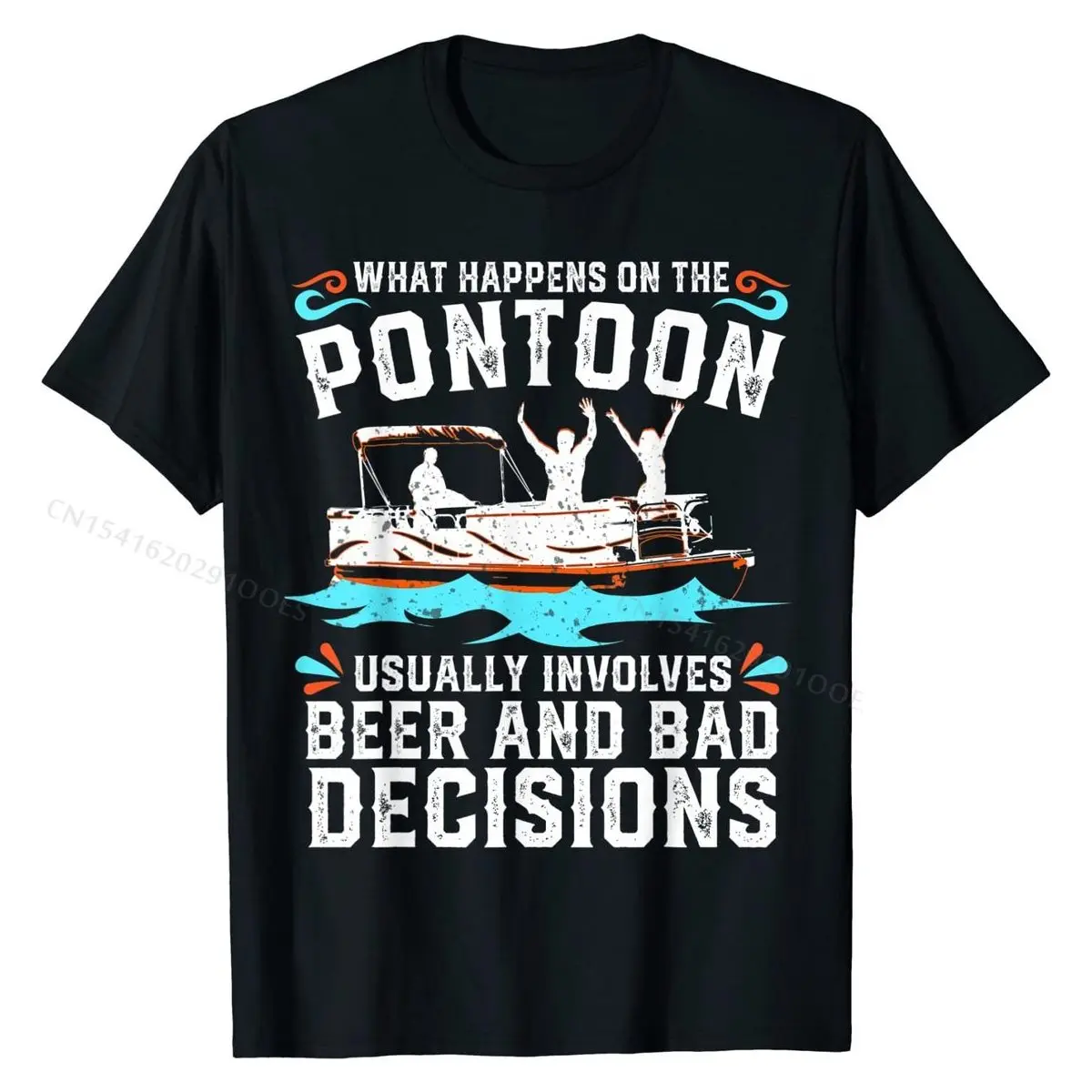 

What Happens On The Pontoon Boat Lake Life Boating Beer Gift T-Shirt Newest Men Tops T Shirt Design T Shirt Cotton Party