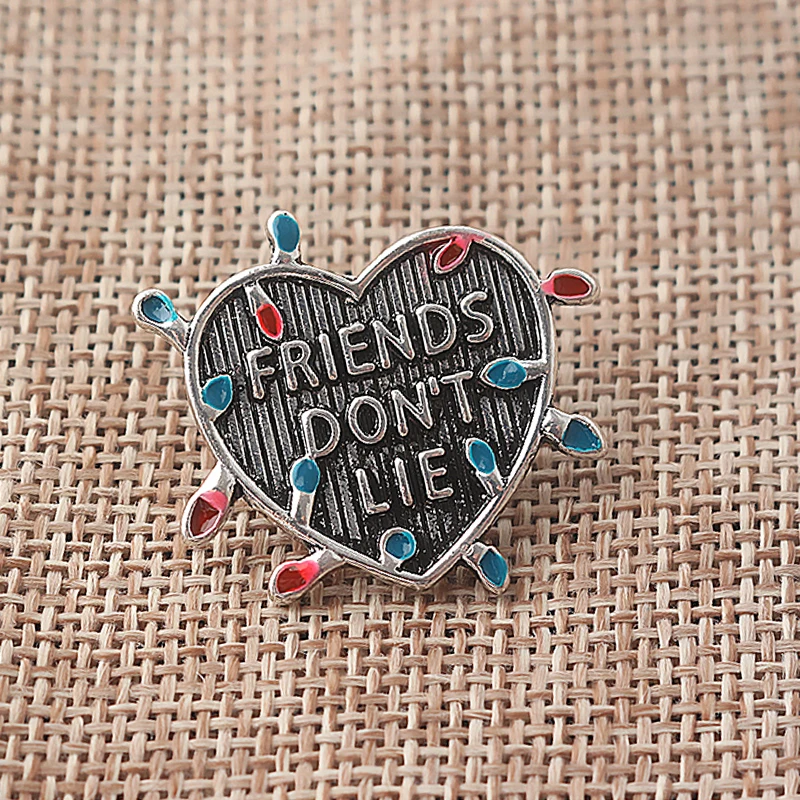 Ужас ТВ странные вещи Броши с сердечком булавки буквы &quotДрузья не лгут&quot