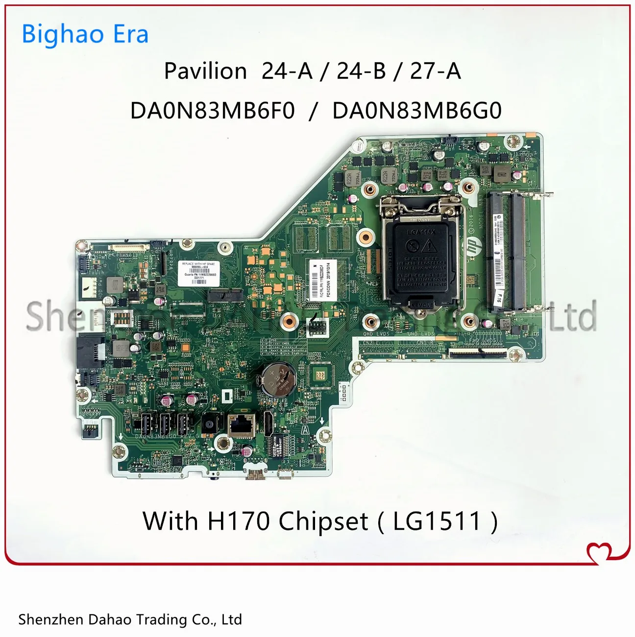 

For HP Pavilion 24-A 24-B 27-A AIO Motherboard With H170 LG1511 DA0N83MB6F0 DA0N83MB6G0 908895-604 908895-004 100% Fully Tested