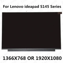 For Lenovo ideapad S145 S145-15IWL S145-15IGM S145-15AST S340-15IML 15.6 Slim LCD Screen 1366*768 FHD 1920*1080 eDP30pin Display