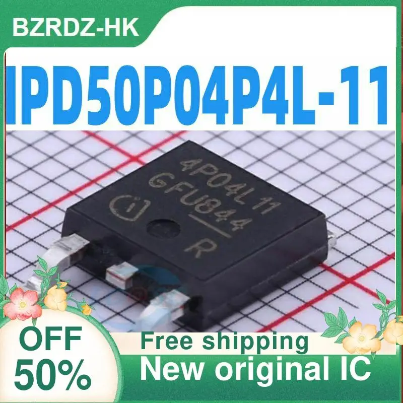 

5PCS/lot IPD50P04P4L-11 4P04L11 40V 50A TO-252 New original IC