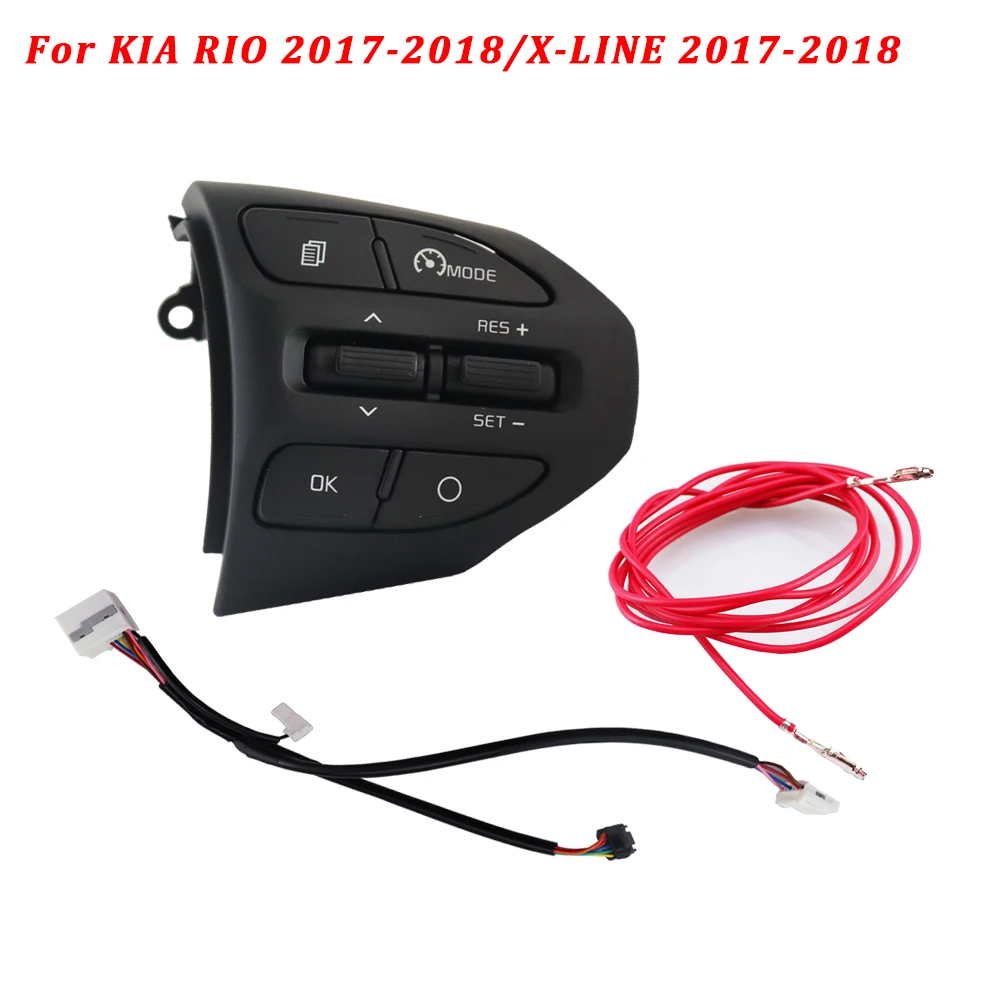 

For Kia K2 RIO X-LINE 2017 2018 2019 RIO 4 Multifunction Steering Wheel Bluetooth Fixed Speed Cruise Control Button Audio Switch